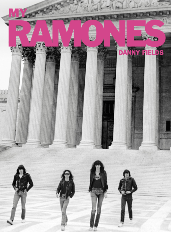 My Ramones - Danny Fields