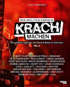 Wir wollten einfach Krach machen, Vol. 2 - Alex Gernandt (signiert)